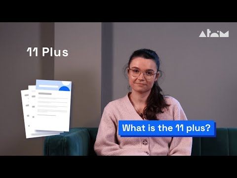 What Is The 11 Plus (11+)?