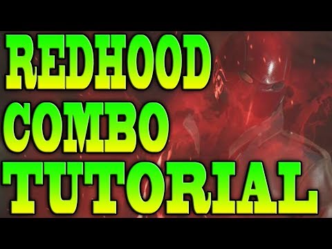 Injustice 2 RED HOOD COMBOS! RED HOOD COMBO TUTORIAL