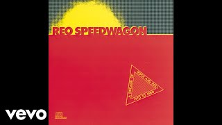 REO Speedwagon - Time For Me To Fly (1980 Remix - Official Audio)