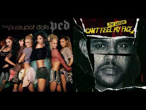Don't Cha Feel My Face (Mashup) - The Pussycat Dolls & Busta Rhymes & The Weeknd