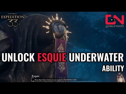 How to Get the Underwater Esquie Ability in Clair Obscur Expedition 33