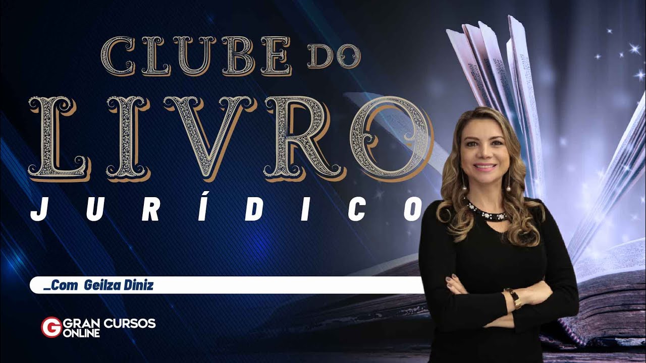 Clube do Livro Jurídico - A luta pelo direito de Ihering Parte 2 com Prof. Geilza Diniz