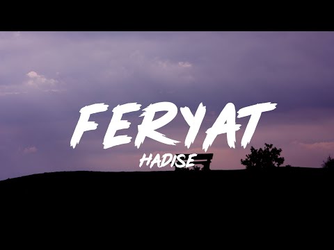 Hadise - Feryat (Lyrics - Sözleri)