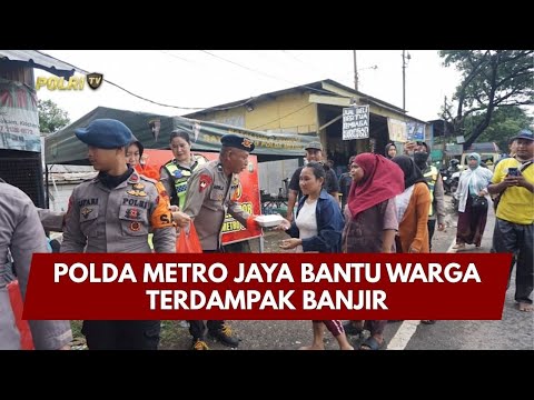 PRESISI UPDATE: POLDA METRO JAYA BANTU WARGA TERDAMPAK BANJIR 23/01/26 (15.00)