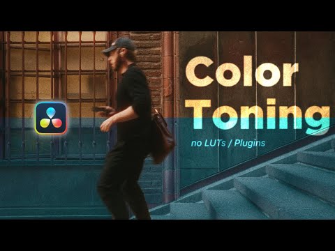 Master Color Toning in DaVinci Resolve – No LUTs, No Plugins (Color Grading Tutorial)