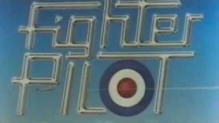 THE LOYALISTS "FIGHTER PILOT"