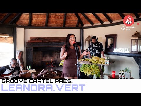 Amapiano | Groove Cartel Presents Leandra.Vert