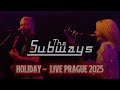 The Subways - Holiday - Live Praha - Lucerna Music Bar Prague - 02.12.2025 4K