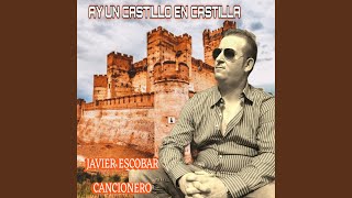 Ay un Castillo en Castilla (Remasterizado)