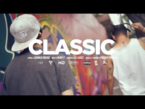 Judini Feat. Drose x Dj Adez - CLASSIC [Beat Ruff T] (video oficial)