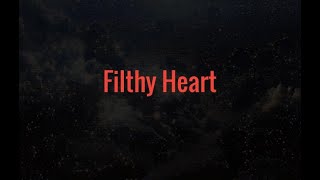 Adelitas Way~Filthy Heart~Lyrics