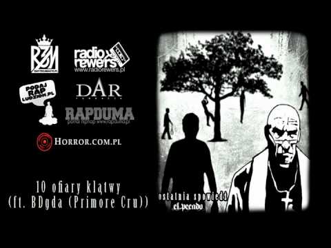 El Pecado - Ofiary klątwy (ft. BDgda (Primore Cru))