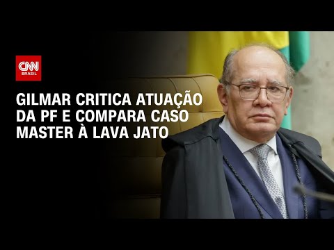Gilmar cita vazamentos, pressão, excessos e compara caso Master à Lava Jato; entenda | CNN 360°
