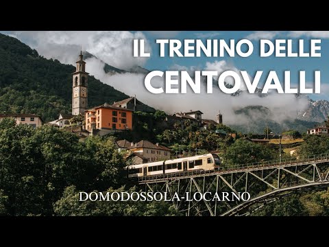 IL TRENINO DELLE CENTOVALLI - uno dei più spettacolari d'Europa