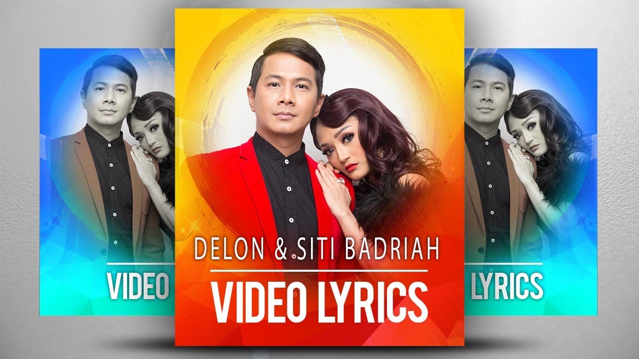Delon & Siti Badriah | Cinta Tak Harus Memiliki (Official Video Lyrics NAGASWARA) #lyrics