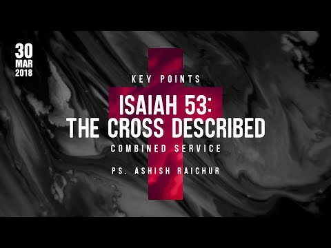 Isaiah 53: The Cross Described