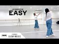 LE SSERAFIM (르세라핌) - 'EASY' - Dance Tutorial - SLOW MUSIC + MIRROR (Chorus)