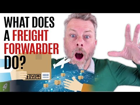 WHAT DOES A FREIGHT FORWARDER DO