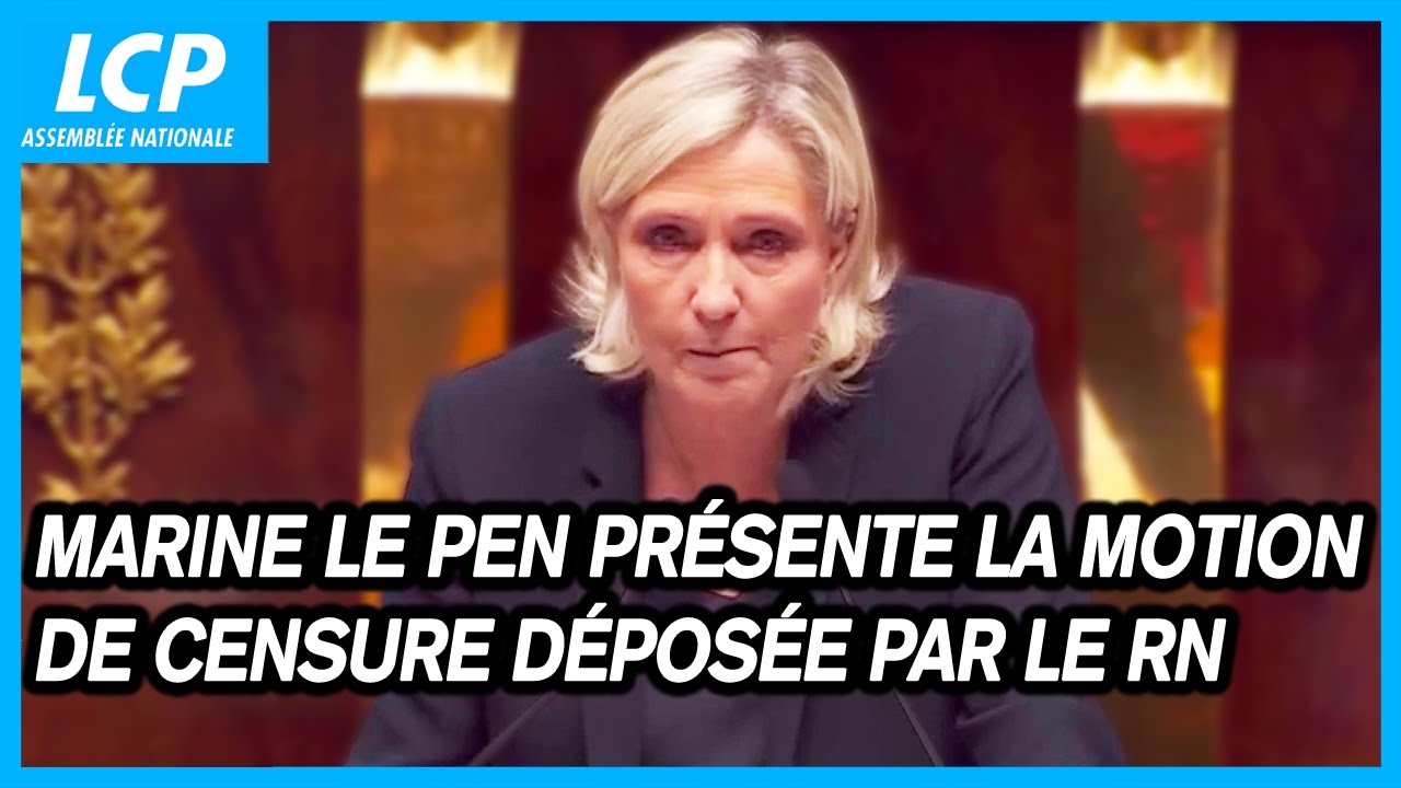 Marine Le Pen présente la motion de censure déposée par le Rassemblement national - 4/12/2024