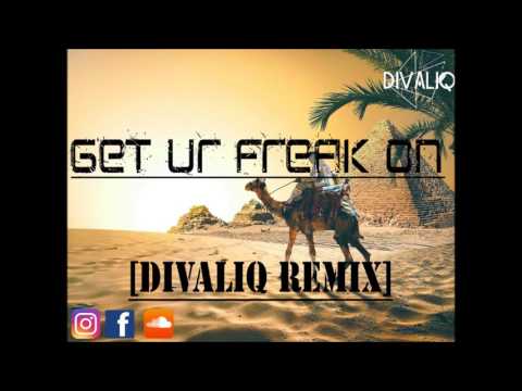 Missy Elliot - Get ur freak on - (mixed by DIVALIQ)