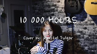 Download lagu 10,000 HOURS - Dan   Shay & Justin Bieber (Female Cover by Kristel Fulgar) mp3