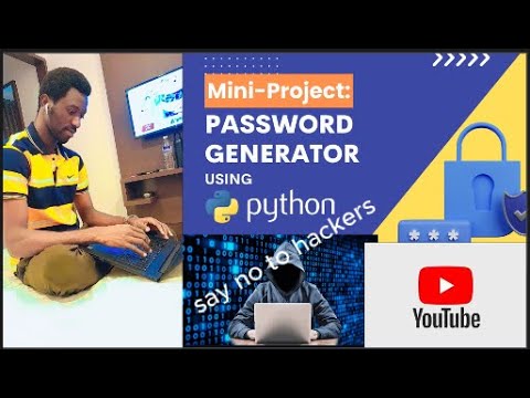 Lesson 10 Python Python Password Generator Project No Hacker Will Try