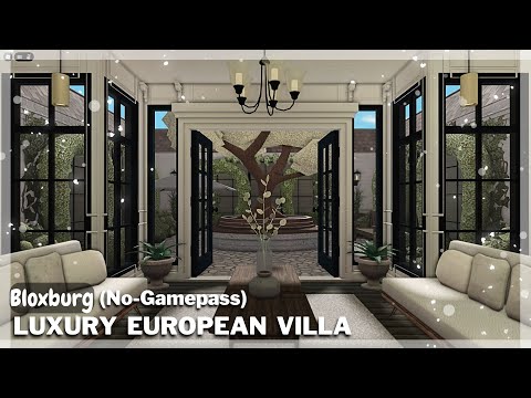 BLOXBURG: No-Gamepass Luxury European Villa Speedbuild (interior + full tour) Roblox House Build