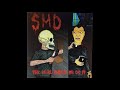 SMD - The Devil Makes Me Do It (2007)