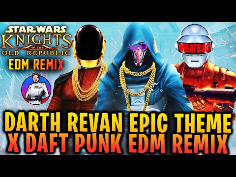 SAVIOR, CONQUEROR, HERO, VILLAIN - Darth Revan Theme X Daft Punk Style EDM Star Wars KOTOR Remix
