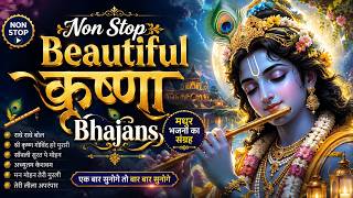 Download lagu Non Stop Beautiful Krishna Bhajans | Bhakti Song | Krishna Songs | Kanha Ji Bhajan | Krishna Bhajan mp3