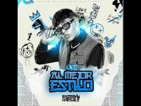 (FREE) AL MEJOR ESTILO 002 - 🎉ESTEBAN MARTINEZ DJ 😵🥶