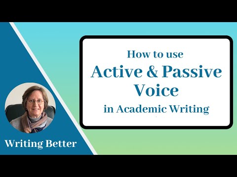 How to use Active & Passive Voice in Academic Writing