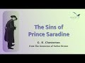 The Sins Of Prince Saradine By G K Chesterton From The Innocence Of Father Brown