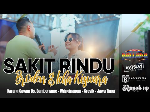 SAKIT RINDU - BRODIN FT ICHA - NEW PALLAPA WRINGINANOM #newpallapa #rumahnp