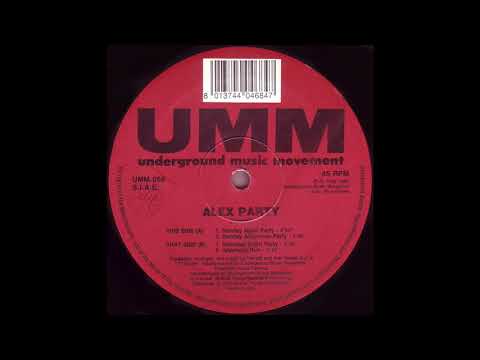Alex Party ‎– Alex Party (Sunday Afternoon Party)