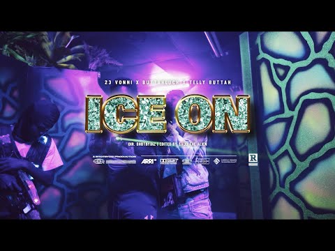 23 Vonni x Buttah Luch x Telly Buttah - Ice On (Dir. by @ShotByDiz)