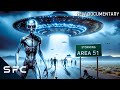 Breaking Into Area 51 To Reveal The Truth Storming Area 51 Full Documentary