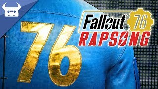FALLOUT 76 RAP SONG | (I stayed up all night making this)
