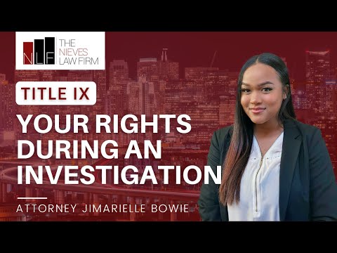 Your Rights During a Title IX Investigation | Berkeley Title IX Lawyers
