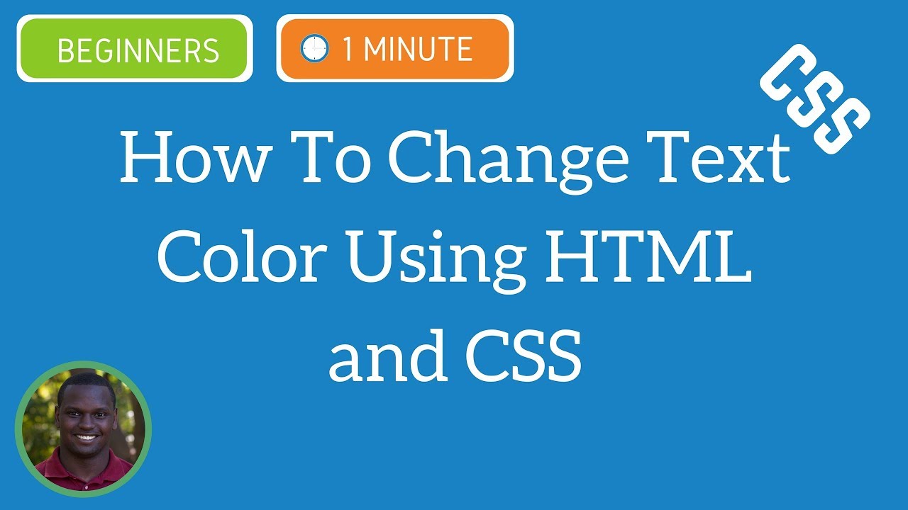 How To Change Text Color Using HTML and CSS