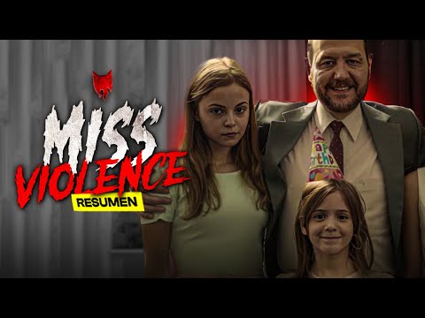 NO existe PELÍCULA más TRAUMATIZANTE y TURBIA que esta: MISS VIOLENCE | RESUMEN