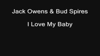 Rural Blues 1 -- track 9 of 16 -- Jack Owens & Bud Spires -- I Love My Baby