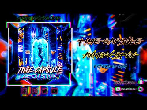 AXMO X STVW - Time Capsule (Extended Mix)