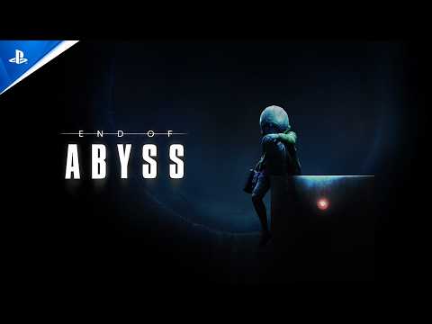 End of Abyss - Launch Trailer | PS5 Games