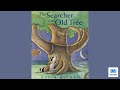 The Searcher & The Old Tree 🌳 by David McPhail 📚 Kids Story Read Aloud