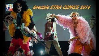 ETNA COMICS 2014 - Speciale #Question a Cosplayer e Fan - Fandom