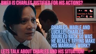 BMF Charles CHEATED and he is Not Justified Here is Why!!