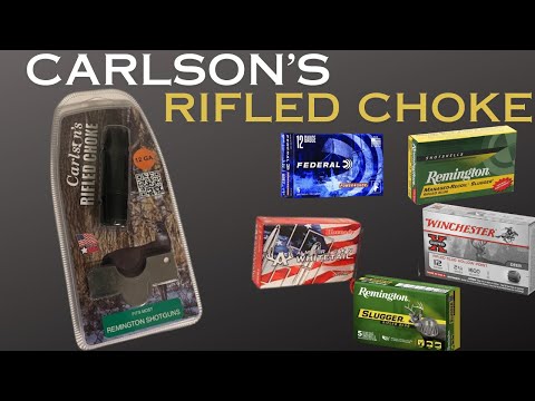 Carlson's Rifled Choke