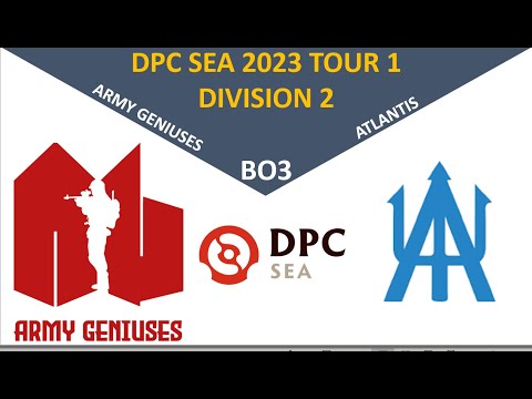 Stomping Game??? Army Geniuses vs Atlantis - DPC SEA 2023 TOUR 1 DIVISION 2 DOTA 2 HIGHLIGHT MATCH