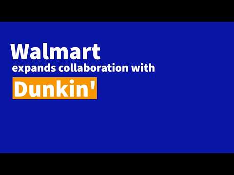 Walmart’s Delivery Upgrade: Dunkin’ Is Now Included